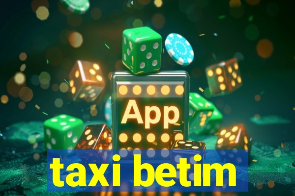 taxi betim